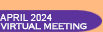 April 2024 Virtual Meeting