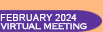 February 2024 Virtual Meeting